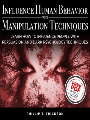cover image of Influence Human Behavior with Manipulation Techniques
